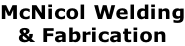 McNicol Welding & Fabrication